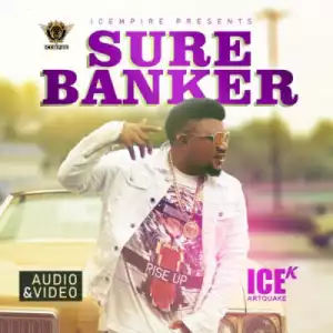 Ice K - Sure Banker